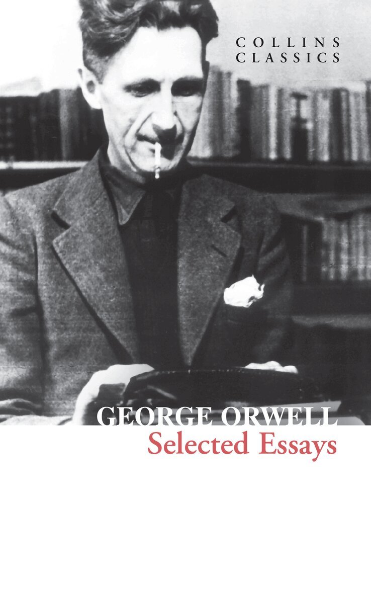 George Orwell - Selected Essays, E-bok