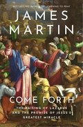 Come Forth