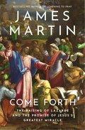 Come Forth