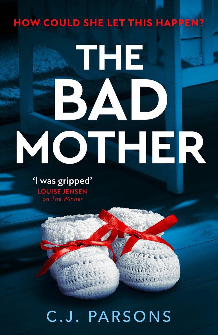 C.J. Parsons - Bad Mother, Häftad