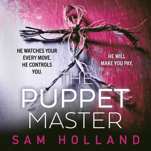 Sam Holland - Puppet Master, Ljudbok