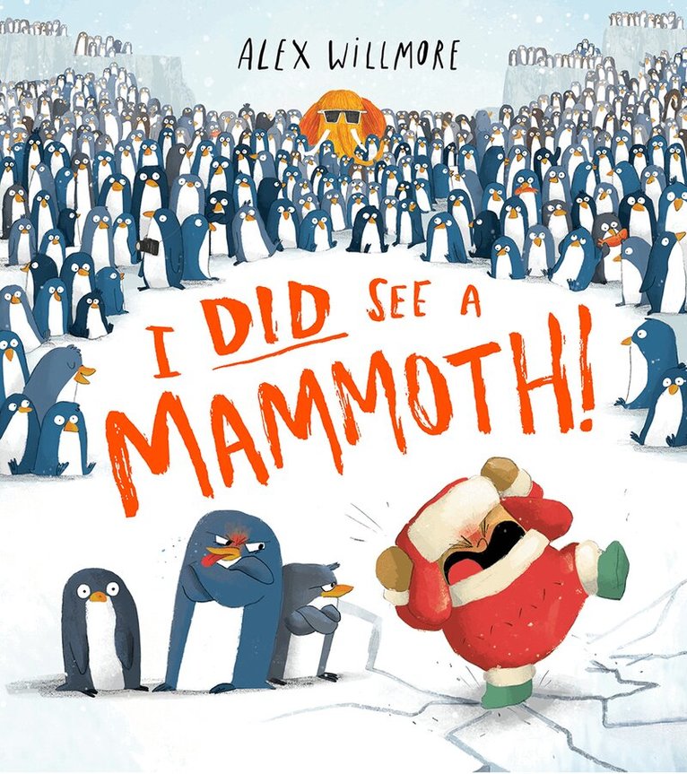 Alex Willmore - I Did See a Mammoth, E-bok