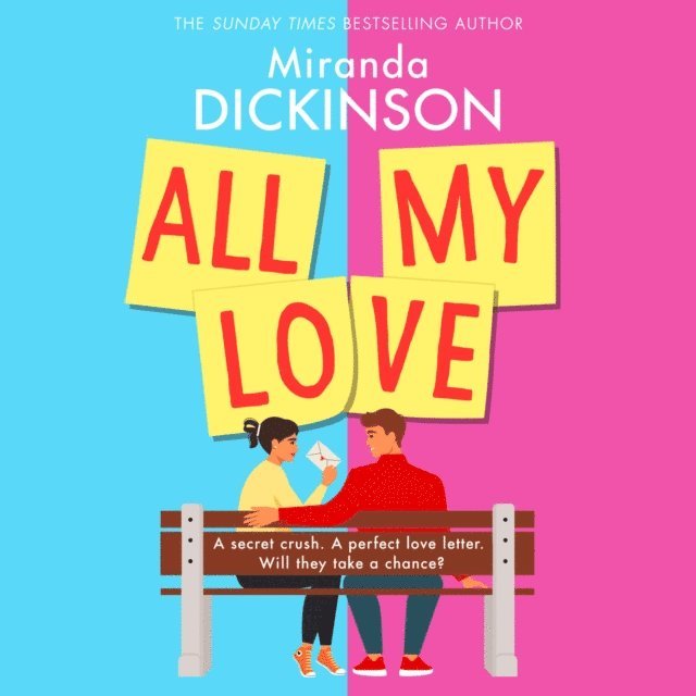 Miranda Dickinson - All My Love, Ljudbok
