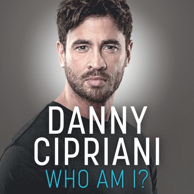 Danny Cipriani - Who Am I?, Ljudbok
