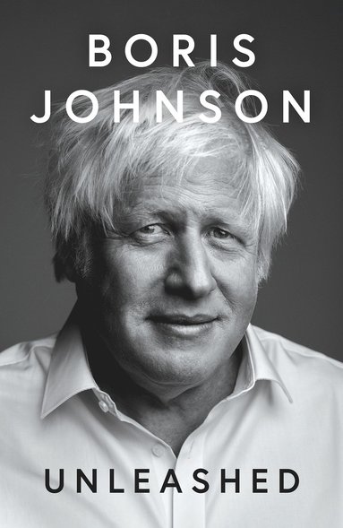 Unleashed av Boris Johnson