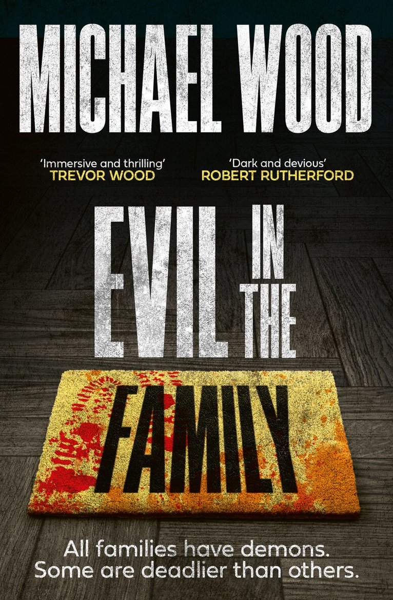 Michael Wood - Evil in the Family, E-bok