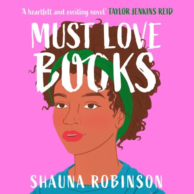 Shauna Robinson - Must Love Books, Ljudbok