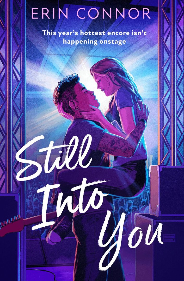 Erin Connor - Still Into You, E-bok