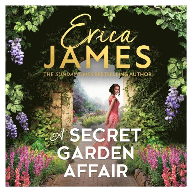 Erica James - Secret Garden Affair, Ljudbok