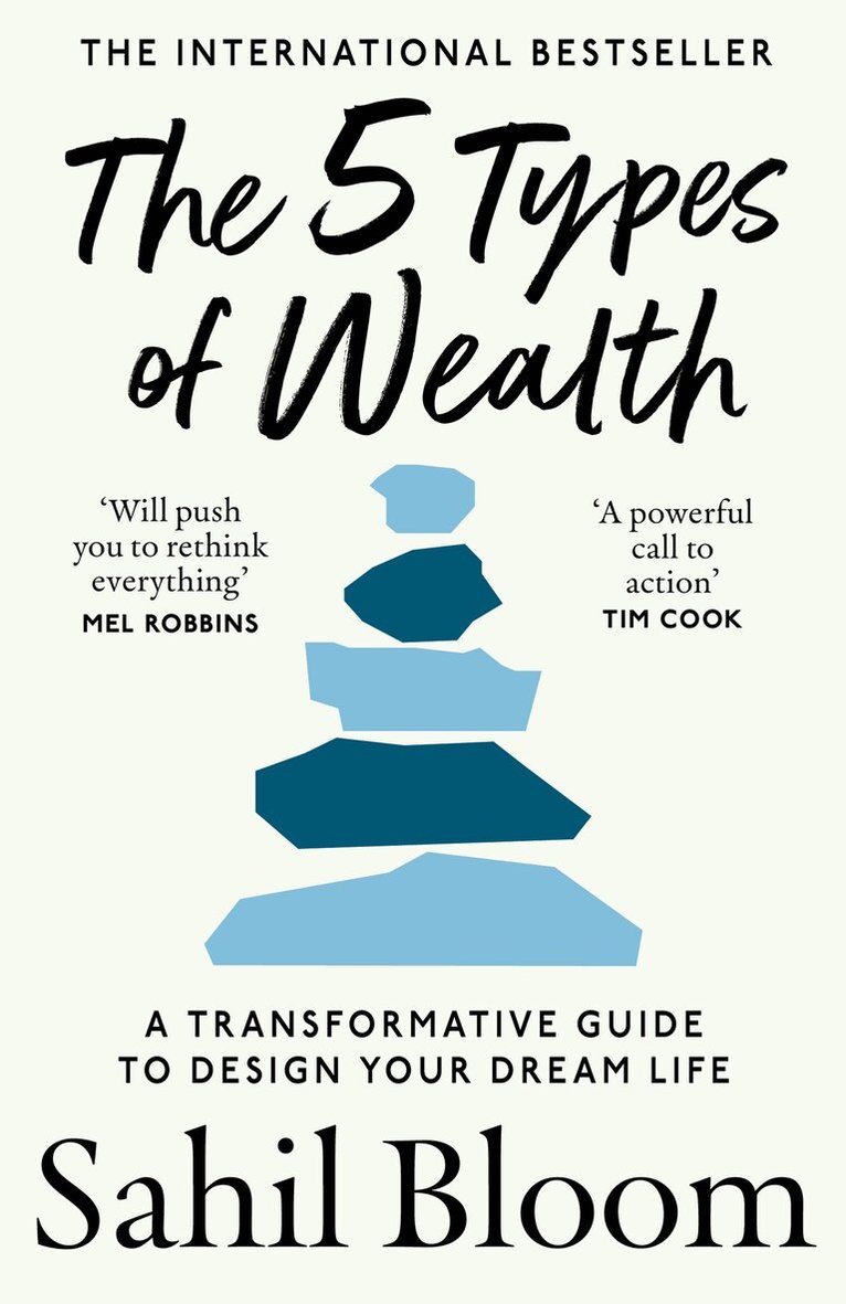 Sahil Bloom - 5 Types of Wealth, E-bok