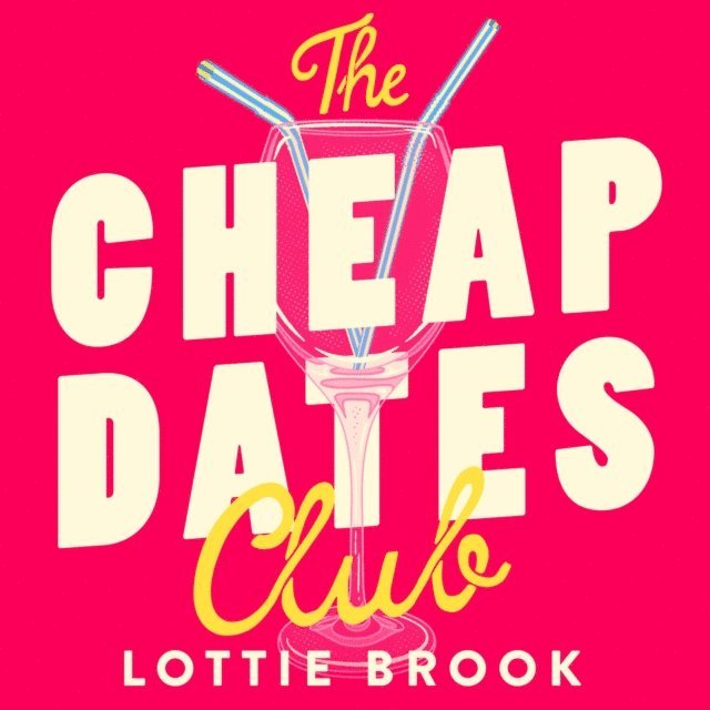 Lottie Brook - Cheap Dates Club, Ljudbok