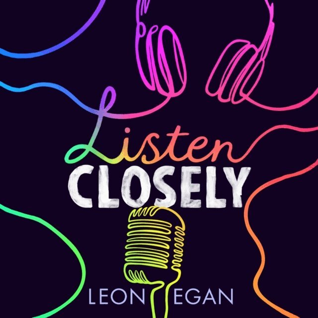 Leon Egan - Listen Closely, Ljudbok
