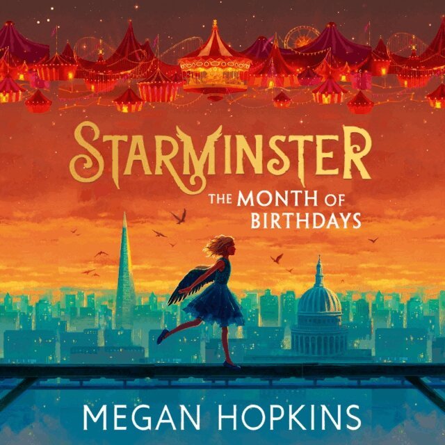 Megan Hopkins - Starminster: The Month of Birthdays, Ljudbok
