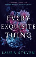 EVERY EXQUISITE THING EB