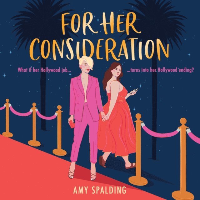 Amy Spalding - For Her Consideration, Ljudbok
