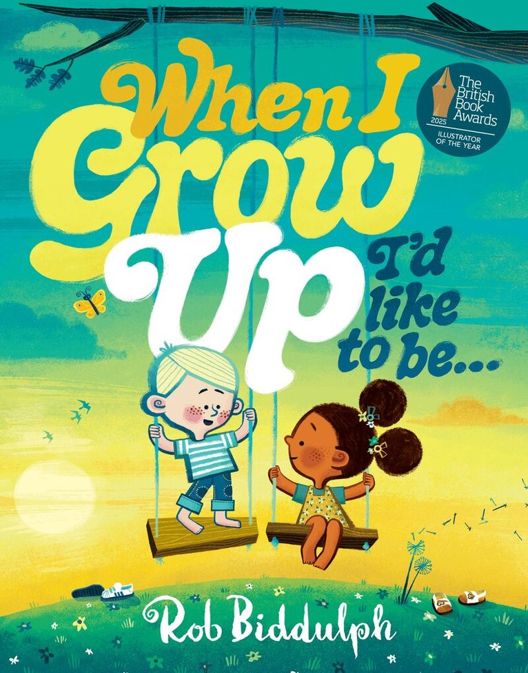 Rob Biddulph - When I Grow Up I’d Like to Be…, E-bok