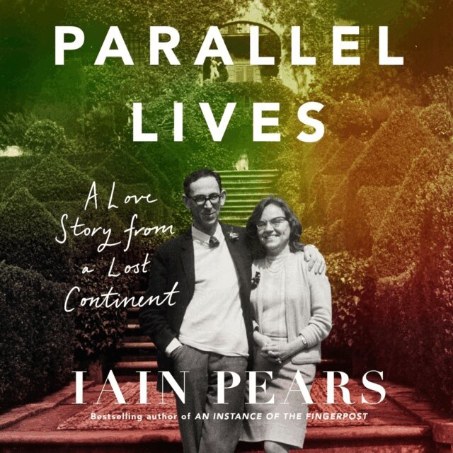 Iain Pears - Parallel Lives, Ljudbok