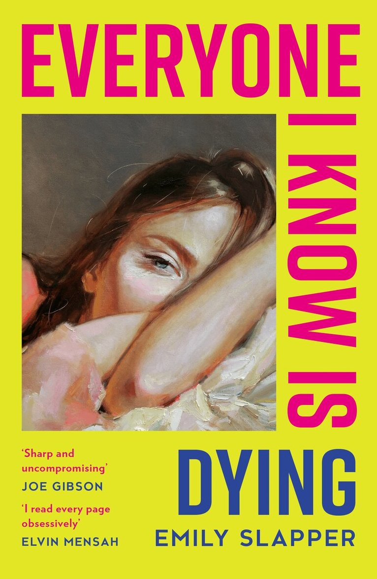Emily Slapper - Everyone I Know is Dying, E-bok