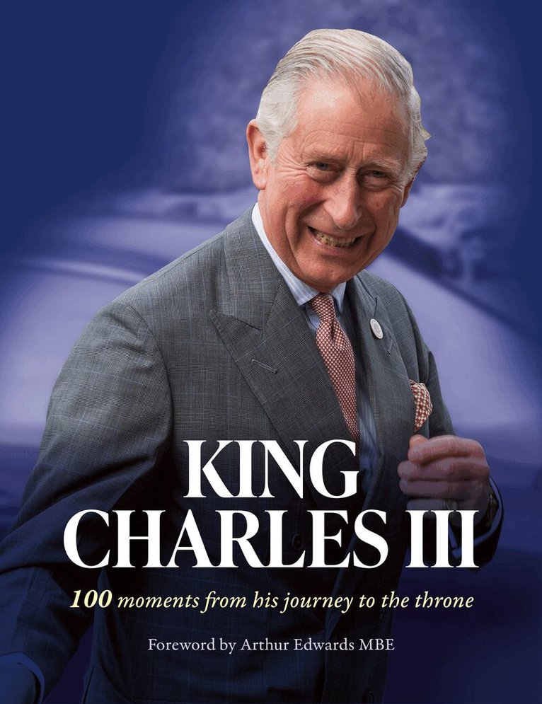 The Sun - King Charles III, Inbunden