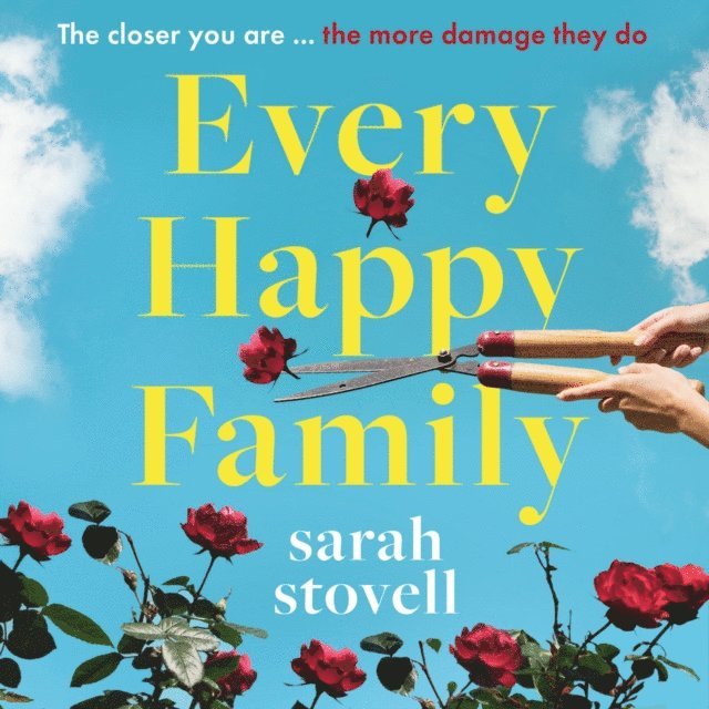 Sarah Stovell - Every Happy Family, Ljudbok