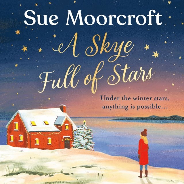Sue Moorcroft - Skye Full of Stars, Ljudbok