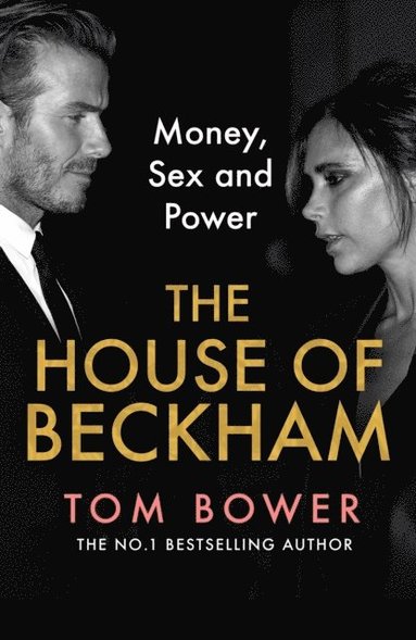 The House of Beckham av Tom Bower