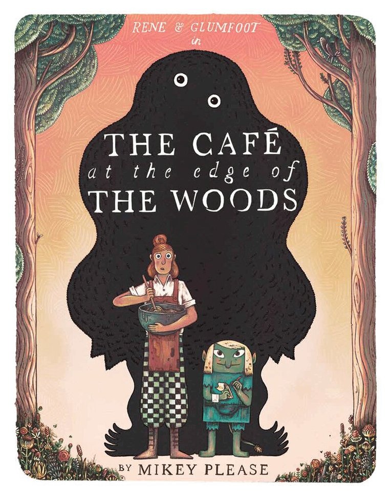 Mikey Please - Café at the Edge of the Woods, E-bok