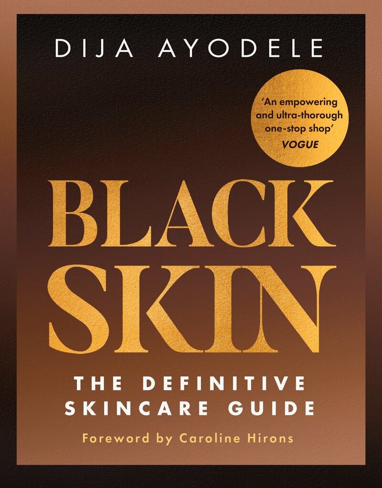 Dija Ayodele - Black Skin, Häftad