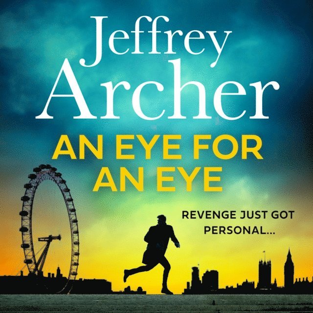 Jeffrey Archer - Eye for an Eye, Ljudbok