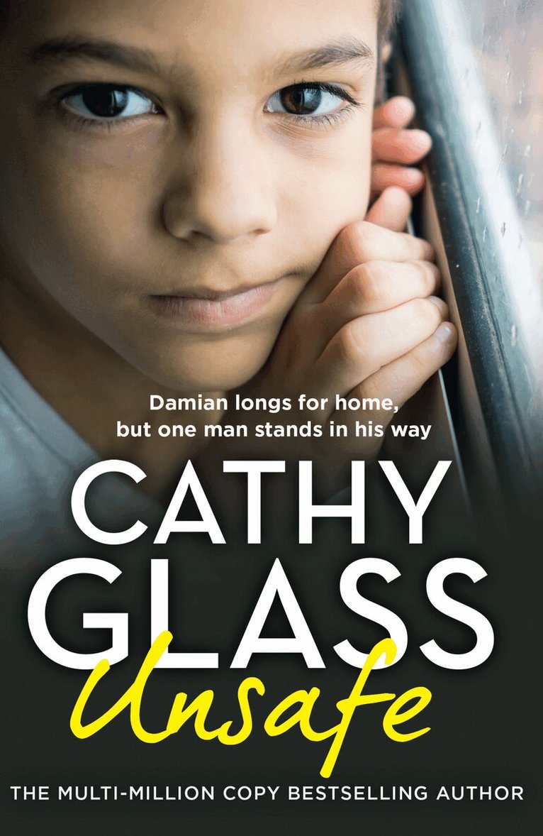 Cathy Glass - Unsafe, E-bok