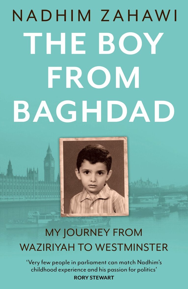 Nadhim Zahawi - Boy from Baghdad, Inbunden. Tillgänglighet: Lägg i varukorg
