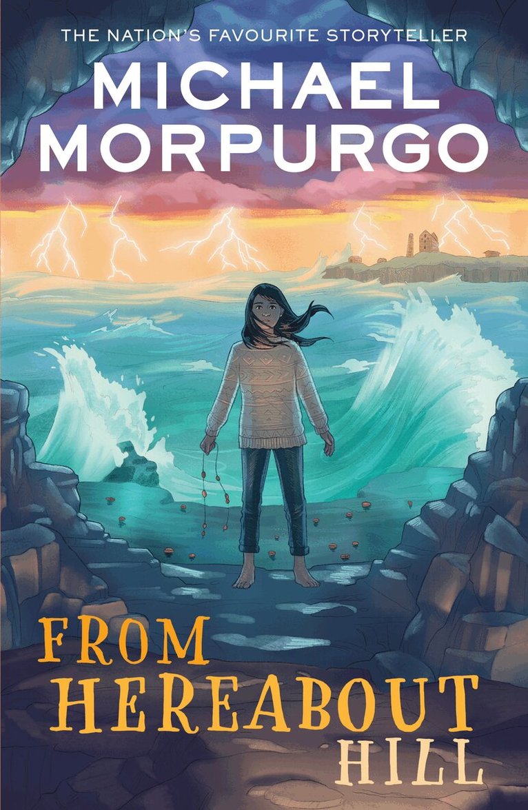 Michael Morpurgo - From Hereabout Hill, Häftad