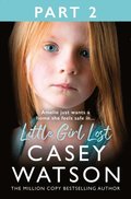 Little Girl Lost: Part 2 of 3