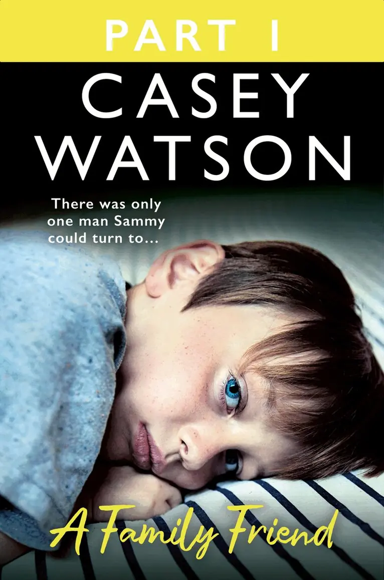 Family Friend: Part 1 of 3