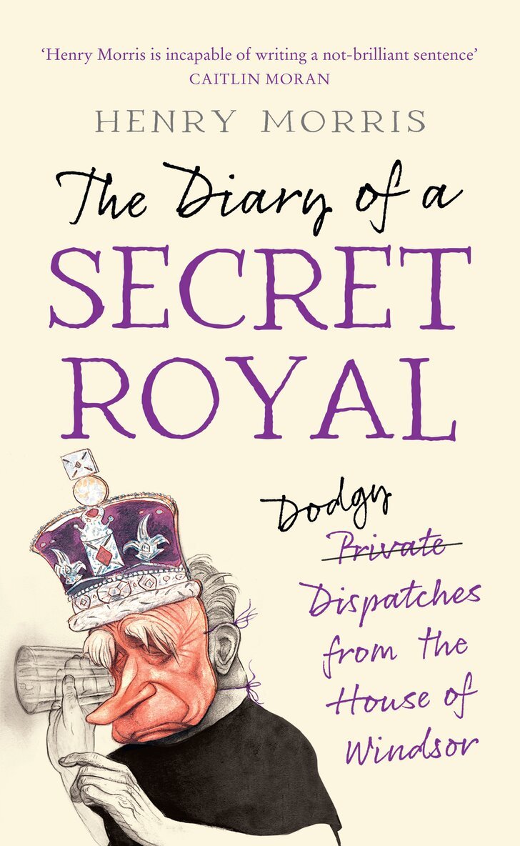 Henry Morris - Diary of a Secret Royal, E-bok