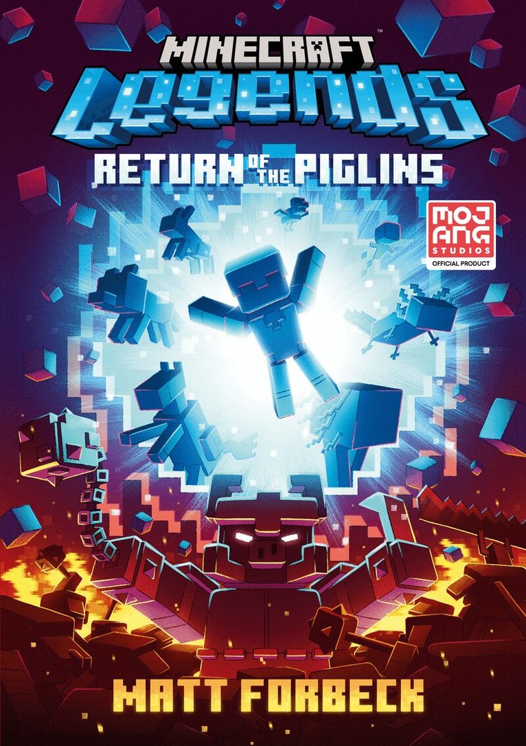 Matt Forbeck - Minecraft Legends Return Of The Piglins, E-bok