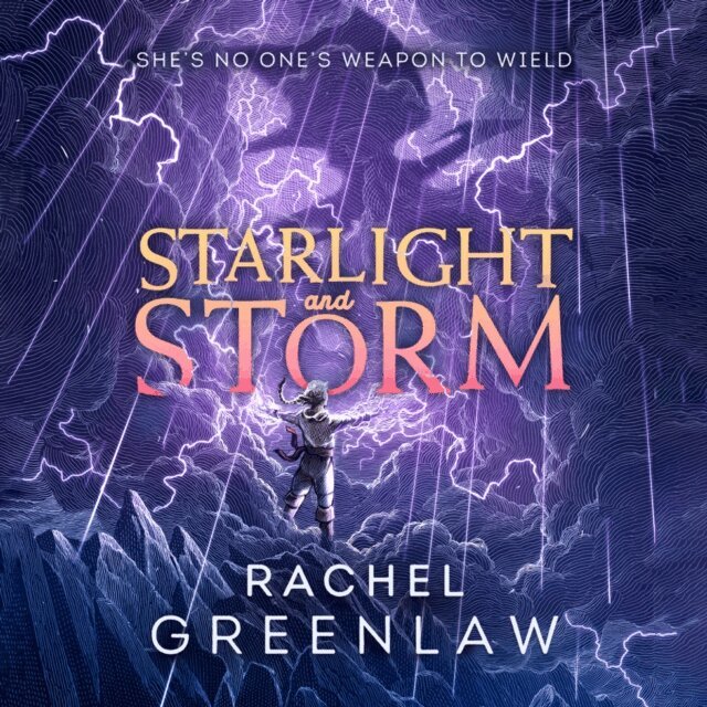 Rachel Greenlaw - Starlight and Storm, Ljudbok
