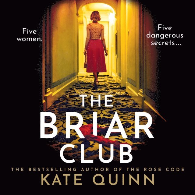Kate Quinn - Briar Club, Ljudbok