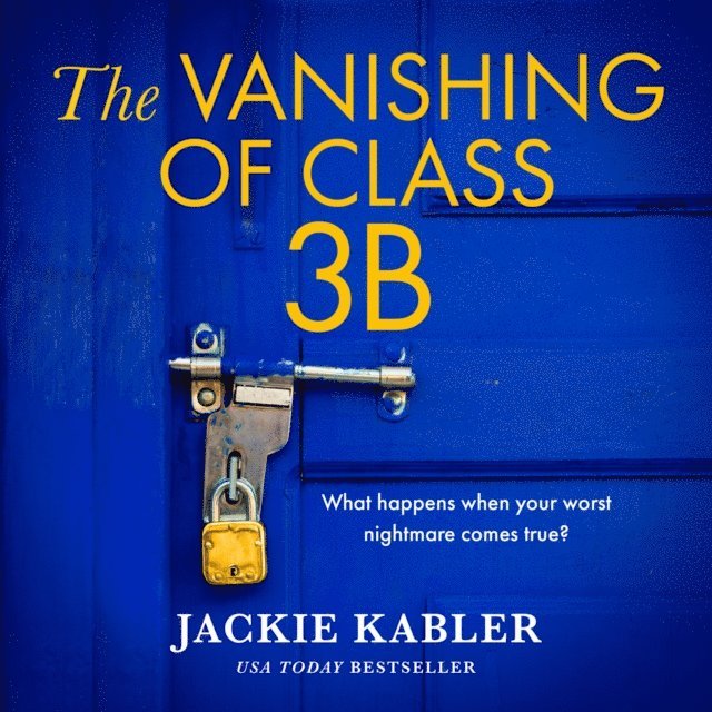 Jackie Kabler - Vanishing of Class 3B, Ljudbok