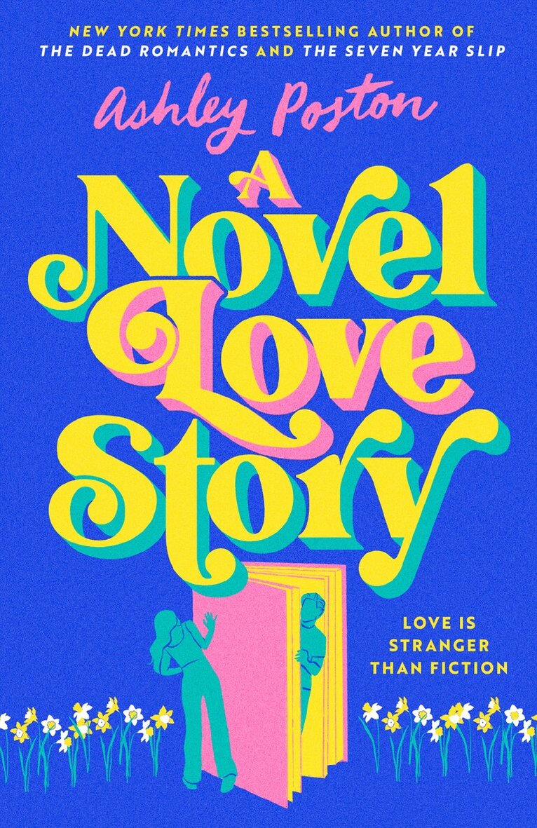 Ashley Poston - Novel Love Story, E-bok