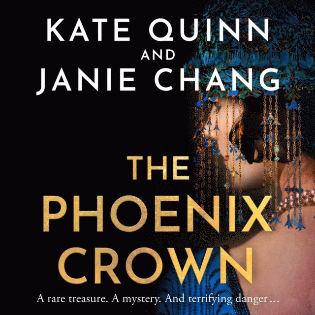 Janie Chang, Kate Quinn - Phoenix Crown, Ljudbok