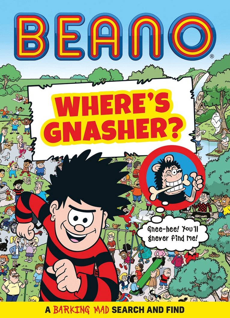 Beano - BEANO Where’s Gnasher?, E-bok