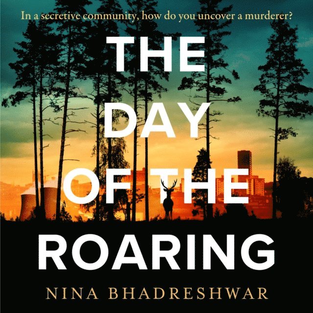 Nina Bhadreshwar - Day of the Roaring, Ljudbok