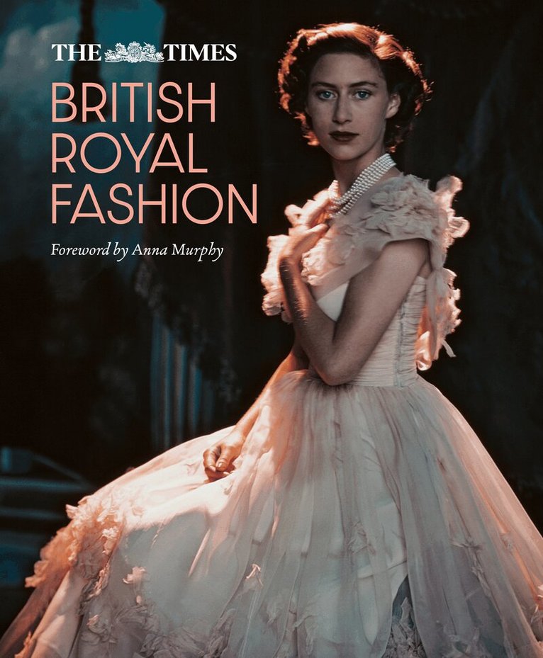 Jane Eastoe, Times Books - Times British Royal Fashion, E-bok