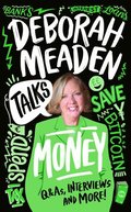 Deborah Meaden Talks Money