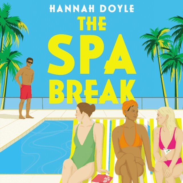 Hannah Doyle - Spa Break, Ljudbok