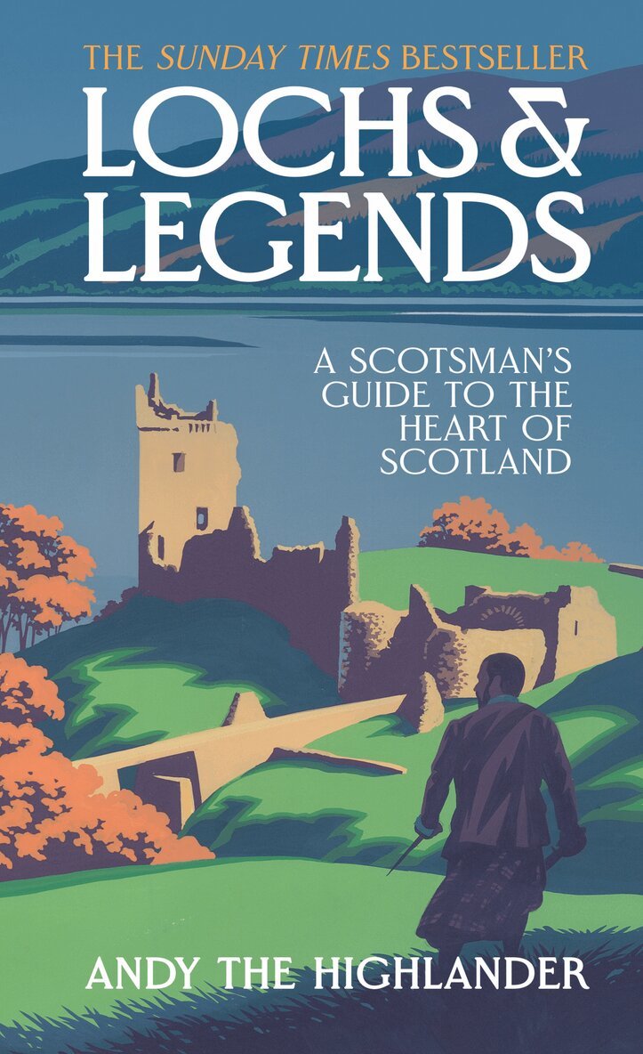 Andy the Highlander - Lochs and Legends, Inbunden
