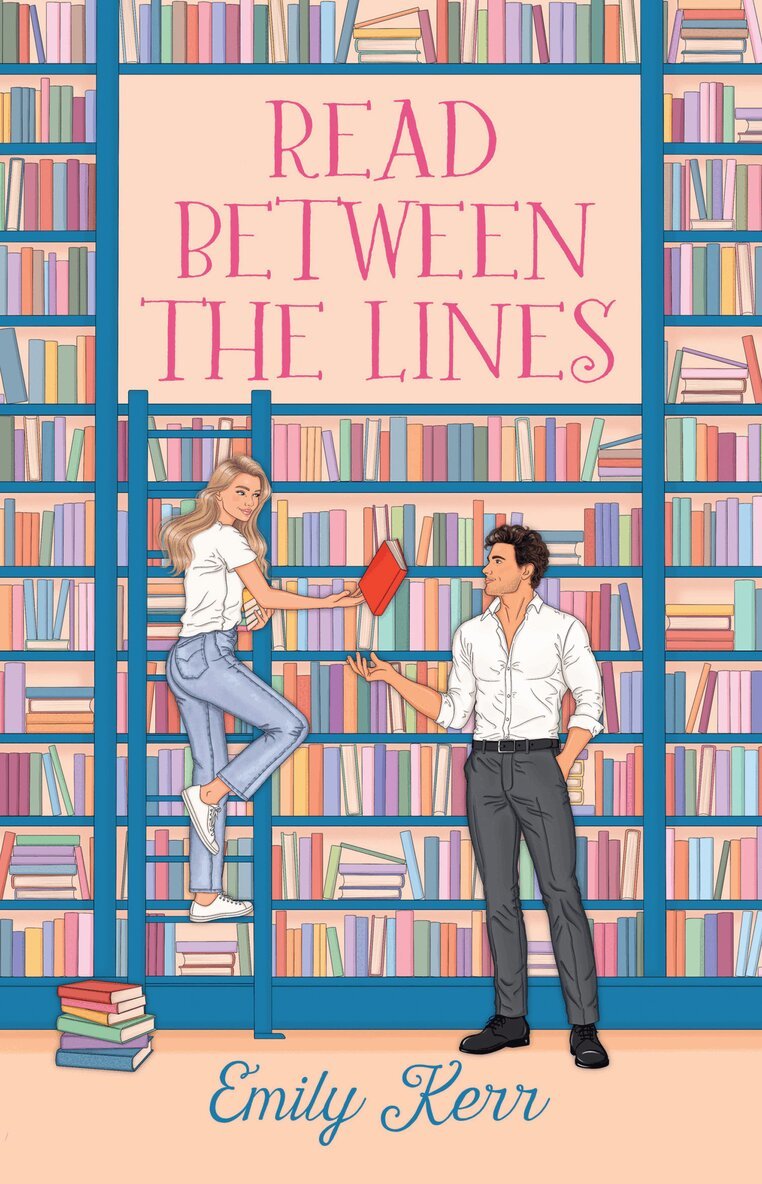 Emily Kerr - Read Between the Lines, E-bok