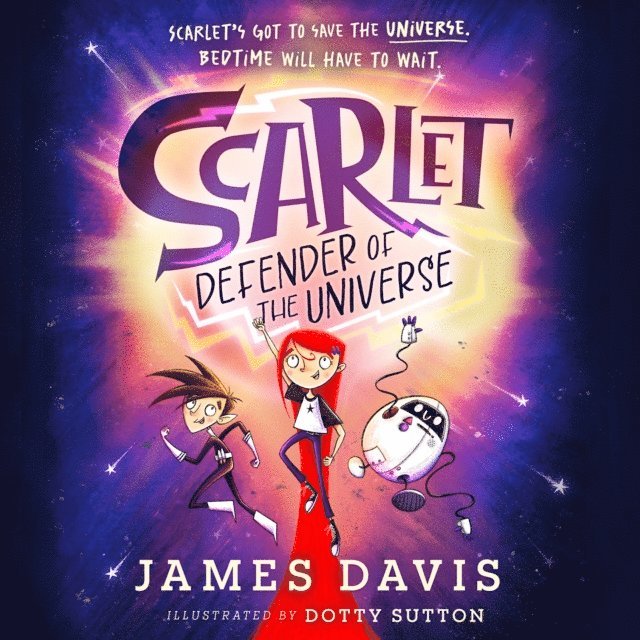 James Davis - Scarlet: Defender of the Universe, Ljudbok