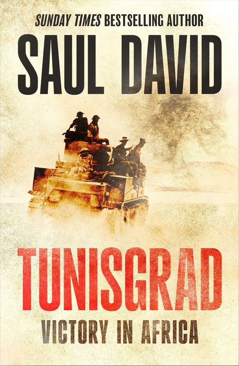 Saul David - Tunisgrad, E-bok